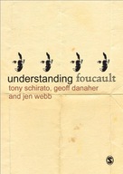 Understanding Foucault: A Critical Introduction