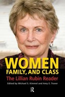 Women, Family, and Class: The Lillian Rubin