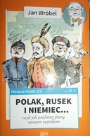 Polak, Rusek i Niemiec... czyli - Wróbel