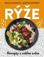 Rýže Recepty z celého světa Tanja Dusyová