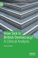 How Sick Is British Democracy?: A Clinical