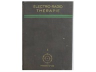 Electro-Radio Therapie Generalites tom I -