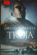 Troja. Tarcza gromu - David Gemmell