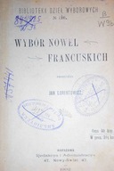 Wybór nowel Francuskich - J Lorentowicz