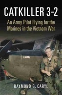 Catkiller 3-2: An Army Pilot Flying for the