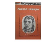 Nasza Szkapa - M Konopnicka
