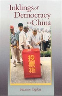 Inklings of Democracy in China Ogden Suzanne