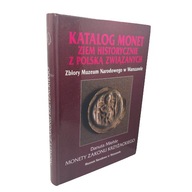 Katalog monet ziem historycznie z Polską związanych Danuta Miehle