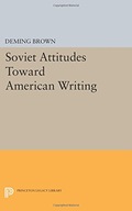 Soviet Attitudes Toward American Writing Brown