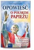 Opowieść o Polskim papieżu Wojciech aroń