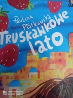 Truskawkowe lato Paulina Płatkowska