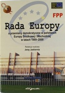 RADA EUROPY A PRZEMIANY DEMOKRATYCZNE 1989-2009