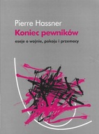 KONIEC PEWNIKÓW Hassner