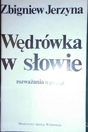Wędrówka w słowie - Zbigniew Jerzyna