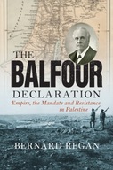 The Balfour Declaration: Empire, the Mandate and
