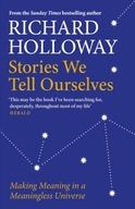 Stories We Tell Ourselves: Making Meaning in a