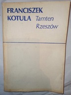 TAMTEN RZESZÓW Franciszek Kotula