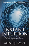 Instant Intuition: A psychic s guide to finding