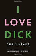 I Love Dick Kraus Chris