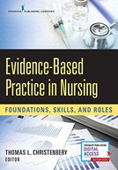 Evidence-Based Practice in Nursing: Foundations,