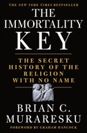 The Immortality Key: The Secret History of the