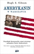 Amerykanin w Warszawie Niepodległa Rzeczpospolita