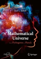 The Mathematical Universe: From Pythagoras to