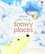Peep Inside Snowy Places Milbourne Anna