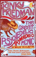 The Great Psychedelic Armadillo Picnic: A Walk in
