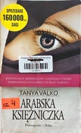 Arabska księżniczka Tanya Valko