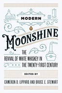 Modern Moonshine: The Revival of White Whiskey in