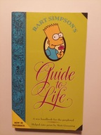 Bart Simpson's Guide to Life Matt Groening