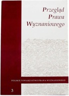 PRZEGLĄD PRAWA WYZNANIOWEGO TOM 3 [7545A]