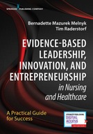 Evidence-Based Leadership, Innovation, and