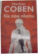 Nie mów nikomu - Harlan Coben