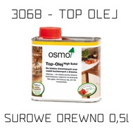 Olej Top do blatów OSMO 3068 SUROWE DREWNO 0,5l