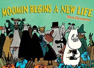 MOOMIN BEGINS A NEW LIFE - Tove Jansson (KOMIKS)