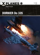 Dornier Do 335 Forsyth Robert