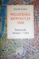 Węgierska rewolucja 1956 Pamiętnik dwunastolatka