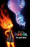 Disney Pixar Elemental: The Junior Novel WALT DISNEY