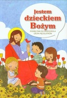 Religia Jestem dzieckiem bożym 5-latka podręcznik Edukacja przedszkolna