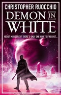 Demon in White: Book Three Ruocchio Christopher