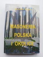 Masoneria Polska i okolicie Stanisław Krajski