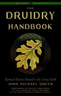 The Druidry Handbook: Spiritual Practice Rooted