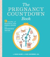 The Pregnancy Countdown Book: Nine Months of