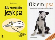 Jak zrozumieć język psa + Okiem psa