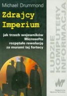 ZDRAJCY IMPERIUM JAK TRZECH WOJOWNIKÓW MICROSOFTU ROZPĘTAŁO REWOLUCJĘ...