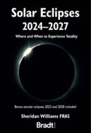 Solar Eclipses 2024-2027: Where and When to