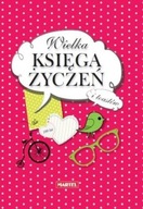 Wielka księga życzeń i toastów