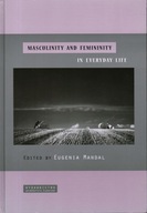 MASCULINITY AND FEMINITY IN EVERYDAY LIFE - EUGENIA MANDAL